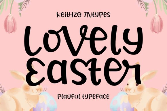 Discover Lovely Easter: A Charming Font for Your Web Design