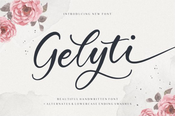 Discovering Gelyti: A Perfect Handwritten Font for Elegant Branding