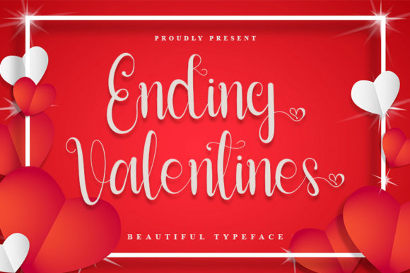 Ending Valentines: A Script Font for Elegance