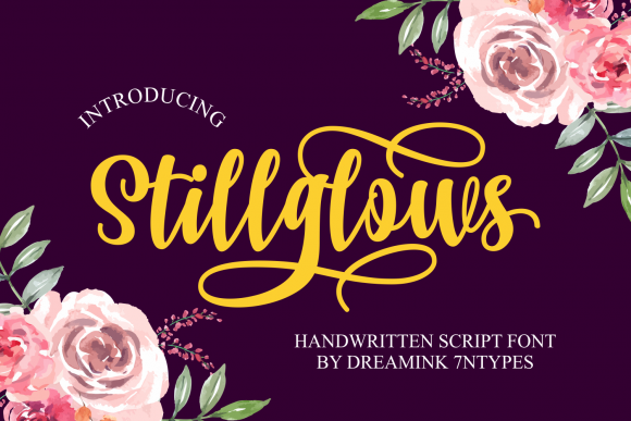 Stillglows: A Versatile Script Font for Engaging Campaigns