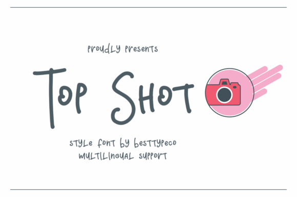 TopShot: The Perfect Script Font for Your Brand's Visual Identity